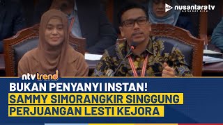 Download Lagu Sammy Simorangkir Singgung Perjuangan Lesti Kejora dari Ajang Kompetisi Menyanyi | NTV MP3 Download Lagu Sammy Simorangkir Singgung Perjuangan Lesti Kejora dari Ajang Kompetisi Menyanyi | NTV MP3
