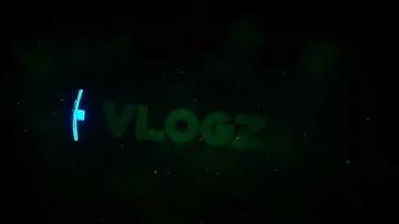//Vlogz\\ /Intro\ By MarsGraphics {Best??}