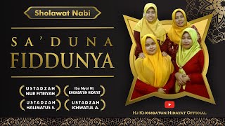 Sa'duna fiddunya - Grup Sholawat Nurul Qur'an