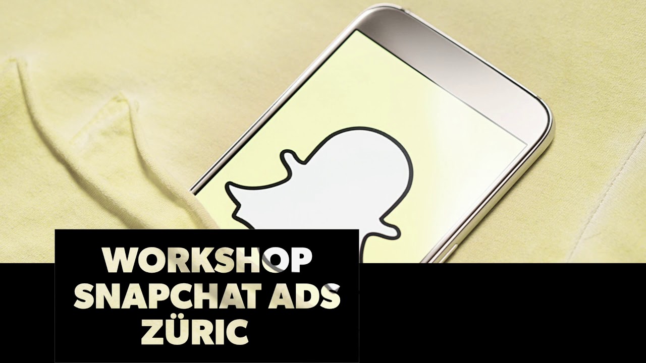 Snapchat Ads - Workshop