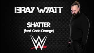 WWE | Bray Wyatt 30 Minutes Entrance Extended Theme Song | 'Shatter (feat. Code Orange)'