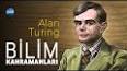 Bilgisayarların Mucidi Alan Turing ile ilgili video