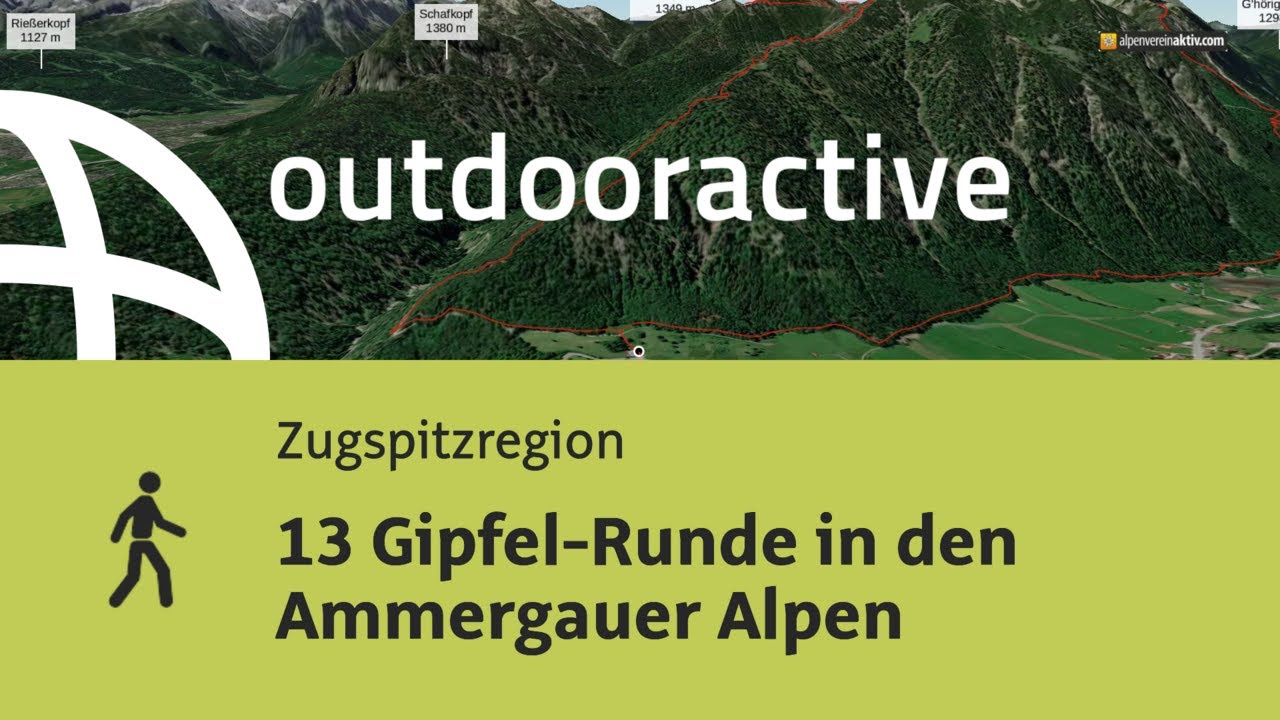 13 Gipfel-Runde in den Ammergauer Alpen