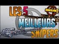 Les 5 meilleurs fusils de prcision sur borderlands 2 