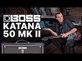 BOSS Katana-50 MK2. Просто лучший комбик | gitaraclub.ru