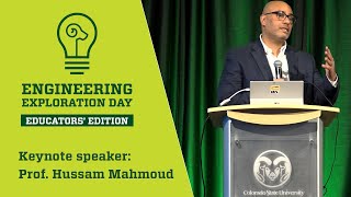 CSU Engineering Exploration Day Keynote Hussam Mahmoud @TheCSUEngineer