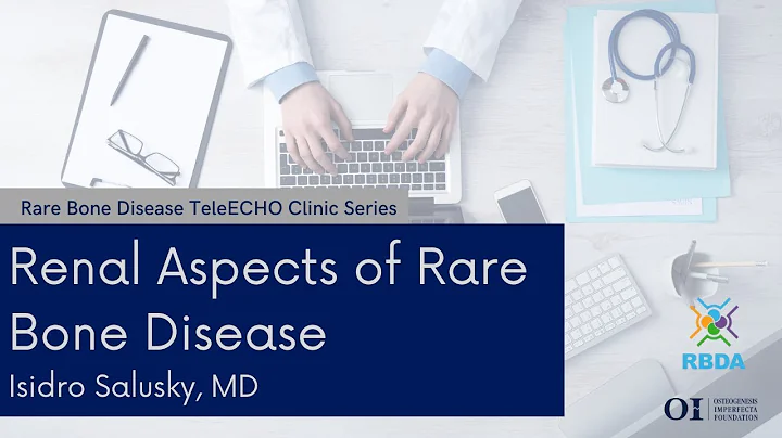 Renal Aspects of Rare Bone Disease