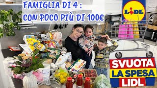 Super Mega Svuota la Spesa LIDL 🛒Famiglia di 4 persone con poco più di 100€ 💶