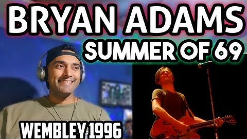 Bryan Adams - Summer of 69 (Live At Wembley 1996) First Time Reaction