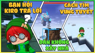 Mini World: Cách tìm vùng tuyết, lỗi dân làng không xây, có thể đánh boss 2 lần ?