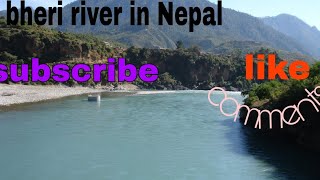 Bheri river in Nepal jajarkot or rukum surkhet and kailali