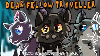 (ON HOLD)Dear Fellow Traveller - Sun Shadow MAP call (16/30 parts taken) !!BEGINER FREINDLY!! 