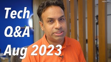 8th Tech Q&A Session for 2023 with GeekyRanjit