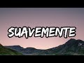 Soolking - Suavemente (Letra_Lyrics)