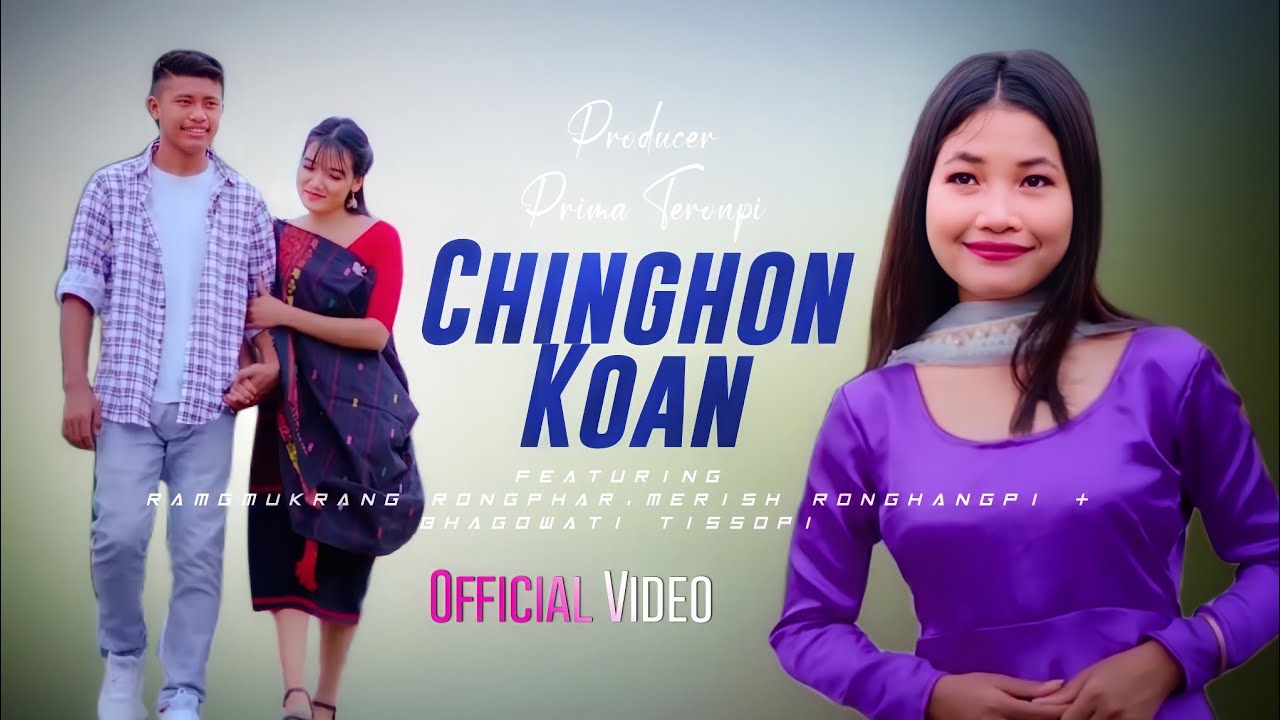 Album Title  Chinghon Ko an  Karbi new album video Official release 2021