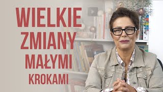 Wielkie zmiany małymi krokami czyli coś o filozofii Kaizen