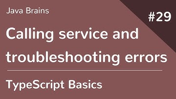 TypeScript Basics 29 - Calling service and troubleshooting errors