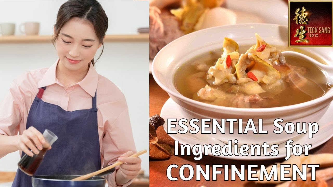 Confinement Soup Recipe Ingredients - where to buy herbal ingredients for Confinement Soup