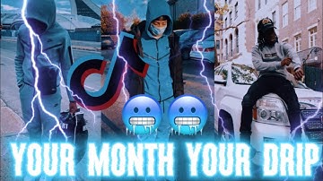 🥶🥶 Your Month Your Drip💧TikTok Compilation Part 1 #EP192