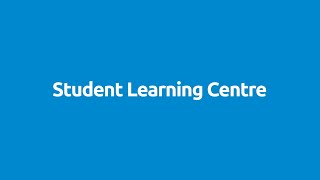 Student Learning Centre - Introduction to Student Life
