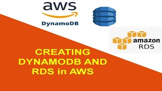 20 CREATING DYNAMODB AND RDS in AWS
