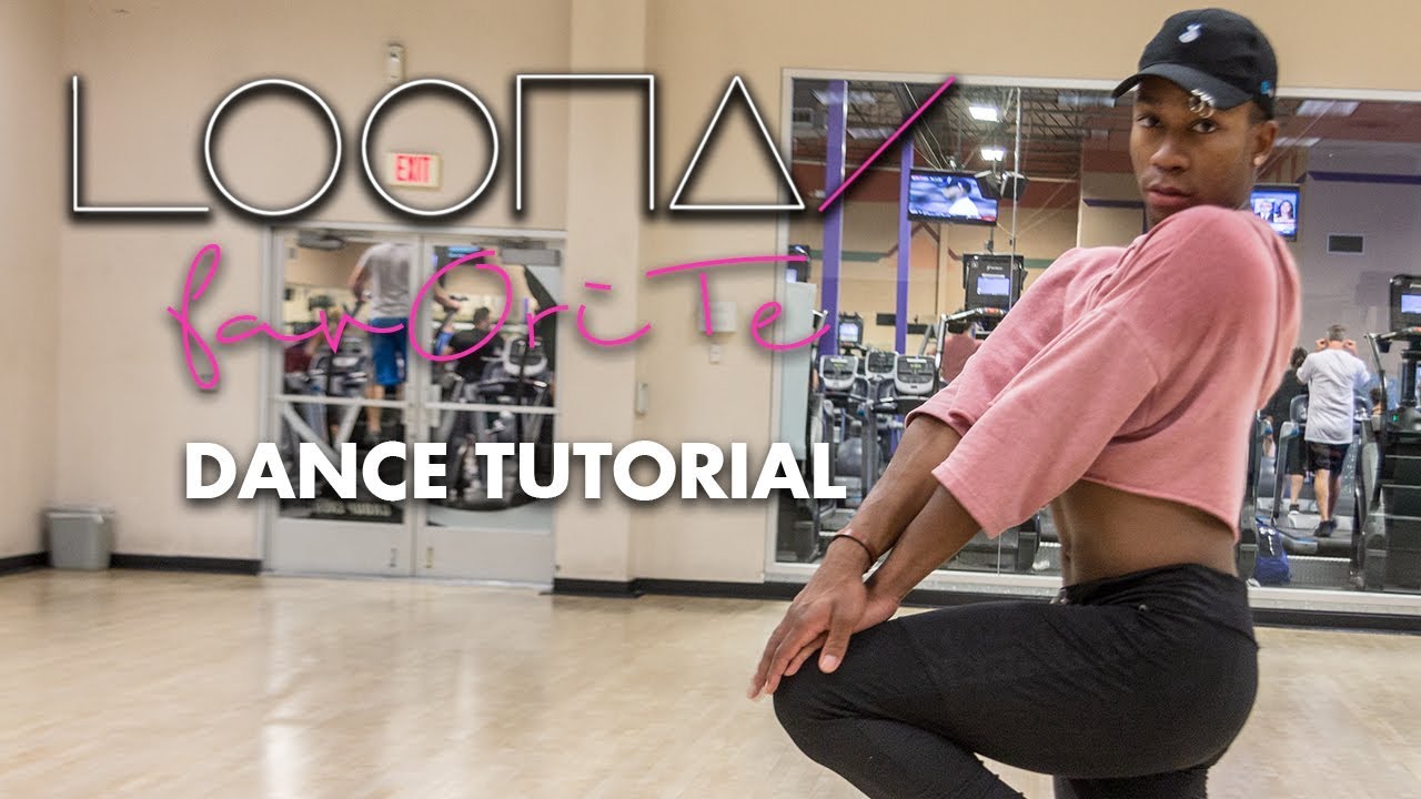 이달의 소녀 (LOONA) - favOriTe (페이보릿) MIRRORED DANCE TUTORIAL