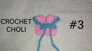 How to make crochet choli for Ladoo Gopal / Kanha Ji #3