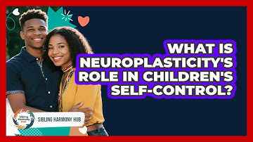 What Is Neuroplasticity