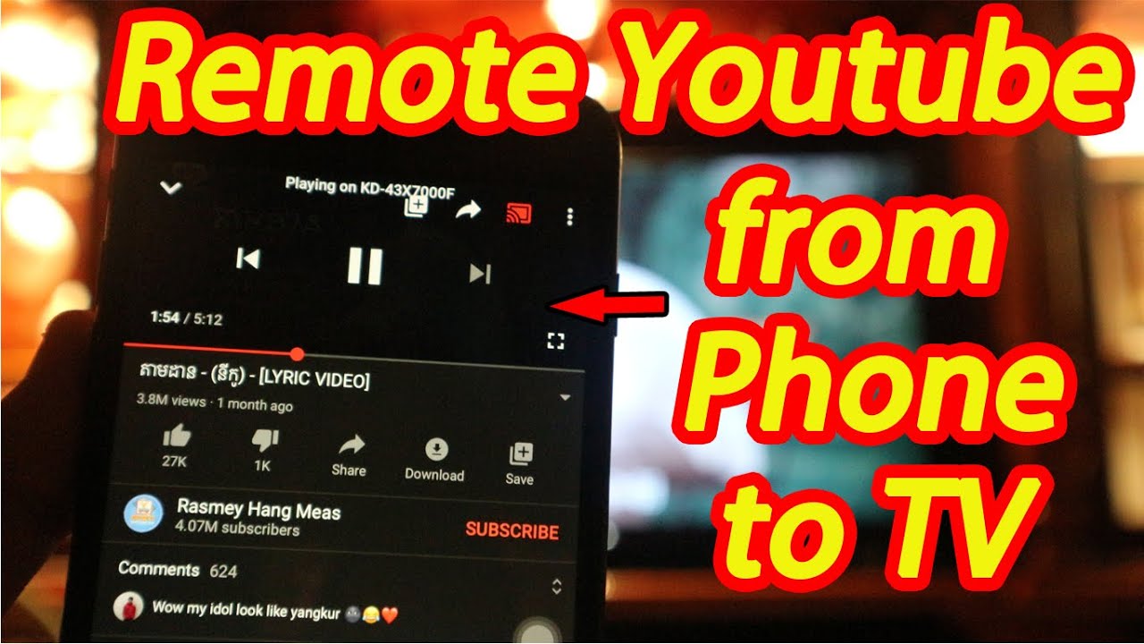 របៀប Remote YouTube ដោយប្រើពីទូរស័ព្ទទៅទូរទស្សន៍ | How to Remote
