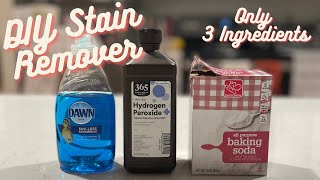 3 Ingredient DIY Stain Remover | Dawn + Hydrogen Peroxide + Baking Soda = Magic in a Bottle!