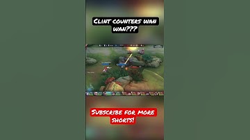 CLINT COUNTERS WAN WAN??? What do you? 🤔 #mlbb #mobilelegends