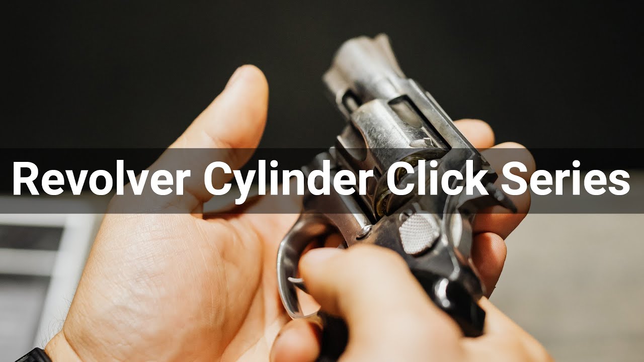 Revolver Cylinder Click Series • Weapons • Sounds Effects (No Copyright ...