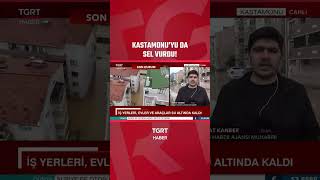 Kastamonuyu Da Sel Vurdu