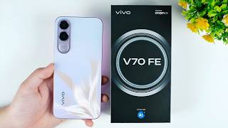 Vivo V70 Fe Unboxing200Mp Main Camera 120Hz Oled Display.