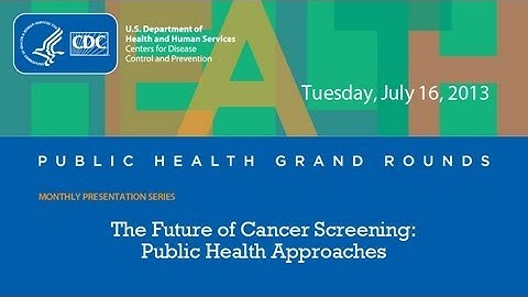 The Future of Cancer Screening: Public Health Approaches