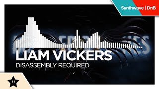 Liam Vickers - Disassembly Required {8K Video}
