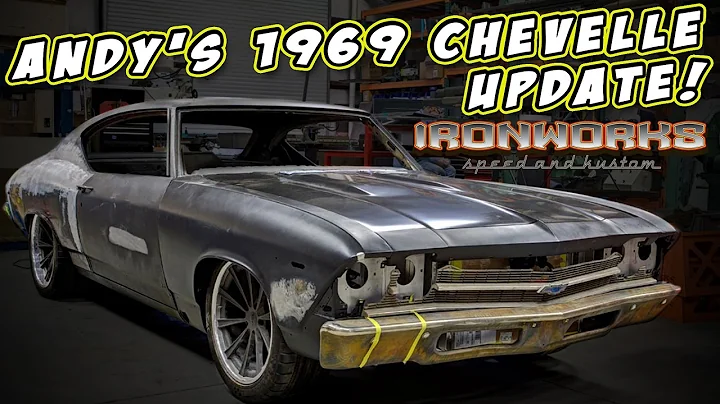 Andy's 69 Chevelle build by Ironworks - UPDATE