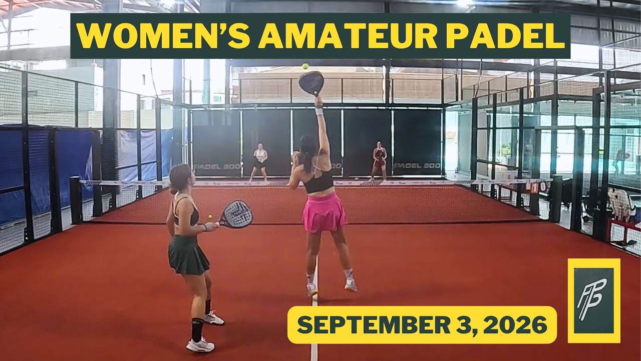 Padel 300 | Women's | Chelsea Natalie vs Pia Lexi | September 3