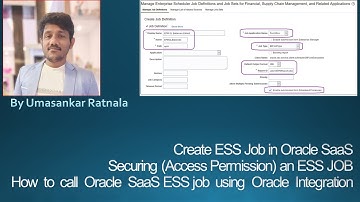 OIC Session-34 :ESS Job Creation in Oracle Fusion |Securing (Access Permission) an ESS JOB