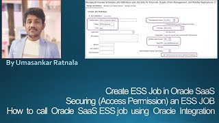 OIC Session-34 :ESS Job Creation in Oracle Fusion |Securing (Access Permission) an ESS JOB