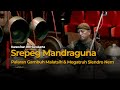 Gendhing Jawa Klasik Karawitan RRI Surakarta || Srepeg Mandraguna Palaran Gambuh Malatsih & Megatruh