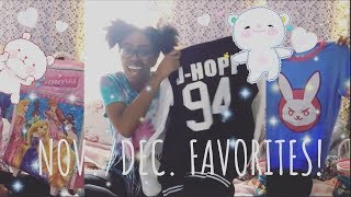 [DDLG] November/December Favorites!!