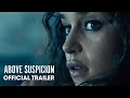 Above Suspicion 2021 Movie Official Trailer Jack Huston Emilia Clarke