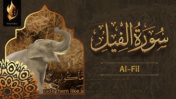 105 - Surah Al Fil | Arabic text with English Translation by Islam Teaching Team | سورة الفيل