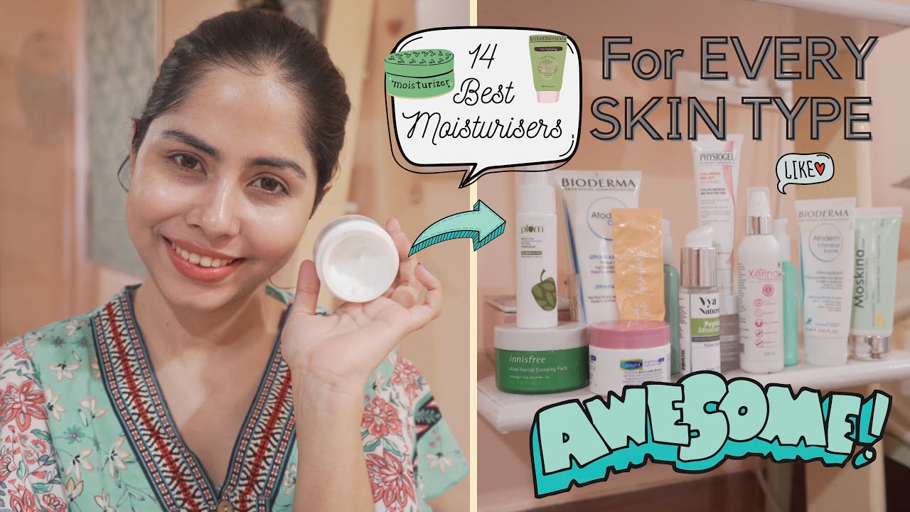 Best Moisturizers for All Skin Types Available in India YouTube