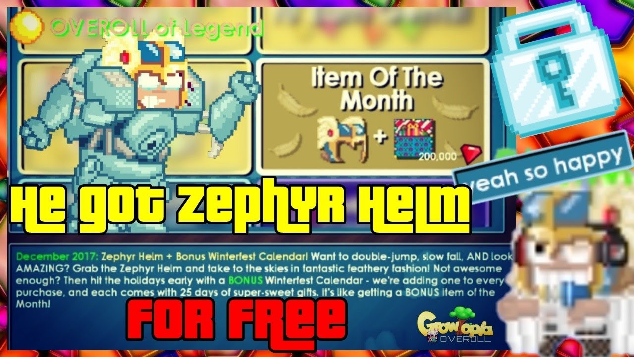 Growtopia He Got Zephyr Helm For Free December IOTM YouTube