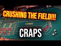 Craps big win the field bet was insanely hot