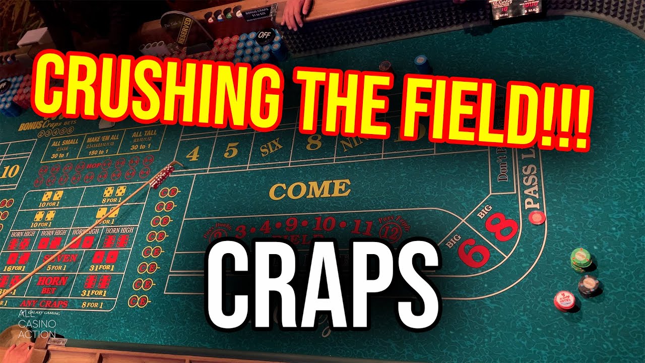 CRAPS!! BIG WIN!! THE FIELD BET WAS INSANELY HOT!!! YouTube