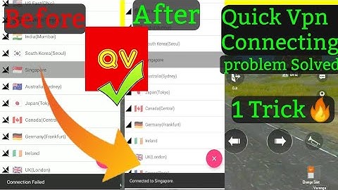 😍quick vpn connection failed problem solve I quick vpn connection failed I Pubg Lite I @GamoBoy