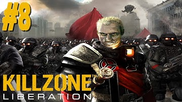 Killzone: Liberation - #8 - Chapter 2: Trail of Deception - Assault